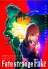 cover image of the anime Fate/strange Fake